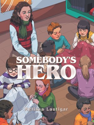 cover image of Somebody's Hero